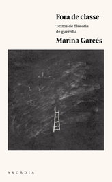 Fora de classe, Marina Garces - ARCADIA