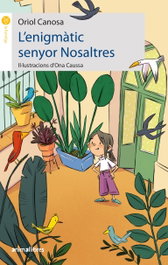 L'enigmàtic senyor Nosaltres, Oriol Canosa - ANIMALLIBRES, S.L.