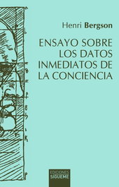 Ensayo sobre los datos inmediatos de la conciencia, Henri Bergson - SIGUEME