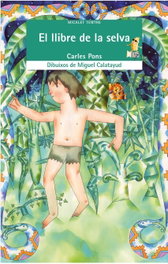 BROMERA EDICIONS, El llibre de la selva - Carles Pons