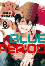 BLUE PERIOD, VOL 8, Tsubasa Yamaguchi - MILKY WAY