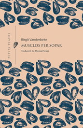 Musclos per sopar, Birgit Vanderbeke - VIENA