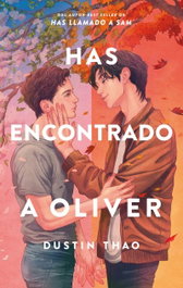 Has encontrado a Oliver, Dustin Thao Tran - PUCK