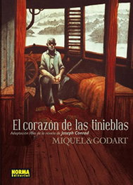 NORMA EDITORIAL, El corazón de las tinieblas, Miquel&Godart - NORMA EDITORIAL