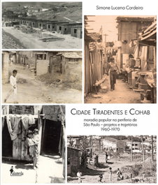 Cidade Tiradentes e Cohabe, Simone Lucena Cordeiro - ALAMEDA