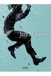 Jazz Maynard 06: Tres Cuervos (Comic)