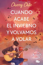 Cuando acabe el invierno y volvamos a volar (Rose Lake 2), Cherry Chic - B DE BOLSILLO