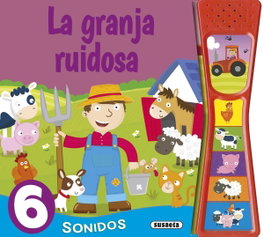 SUSAETA EDICIONES, La granja ruidosa - VV.AA.