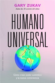 Humano universal, Gary Zukav - OBELISCO EDICIONES