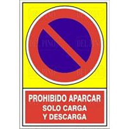 DUVER Señal de Prohibición de Aparcamiento PROHIBIDO APARCAR SOLO CARGA Y DESCARGA