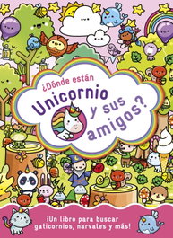 ¿Dónde están Unicornio y sus amigos?, Vv.Aa.3 - PLANETA JUNIOR