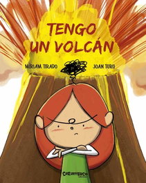 CARAMBUCO TENGO UN VOLCÁN, Joan Turú; Miriam Tirado - CARAMBUCO