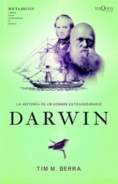 TUSQUETS, Darwin. Historia de un hombre extraordinario - TUSQUETS