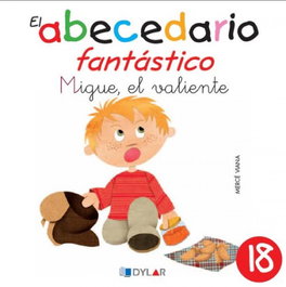 Dylar Ediciones, Migue el Valiente - Abecedario Fantástico, Viana - Dylar Ediciones