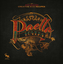 Paella Lovers, David Montero - SARGANTANA EDITORIAL