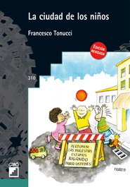 La ciudad de los niños, Francesco Tonucci - Grao