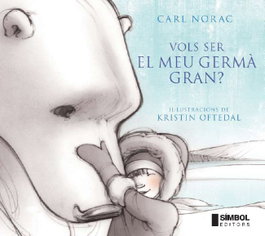 Simbol Editors, Vols ser el meu germà gran - SIMBOL EDITORS