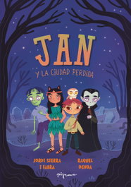 Jan y la Ciudad Perdida, Jordi Sierra i Fabra - PIJAMA