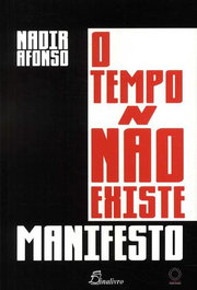 DINALIVRO, O TEMPO NÂO EXISTE. MANIFESTO (Bilingüe) - VV.AA.