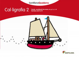 Cal·ligrafia, Educació Primària. Quadern 2, Varios autores - GRUP PROMOTOR