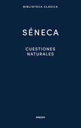 Cuestiones naturales, Séneca - GREDOS, S.A.
