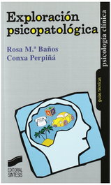 Exploración psicopatológica, Baños/Perpiña - SINTESIS EDITORIAL