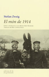 El món de 1914, Stefan Zweig - ELA GEMINADA EDICIONS