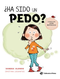 DEL PIRATA, EDICIONS, ¿ha sido un pedo?