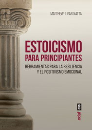 Estoicismo para principiantes, Matthew J. Van Natta - EDAF EDITORIAL