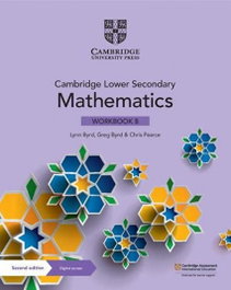 CAMBRIDGE NEW Cambridge Lower Secondary Mathematics Workbook with Digital Access Stage 8