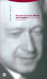 Marcas en el camino, Dag Hammarskjöld - TROTTA EDITORIAL