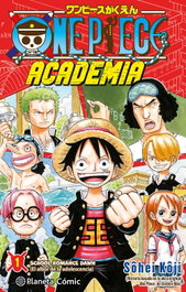 One Piece Academia nº 01, Eiichiro Oda - PLANETA COMICS
