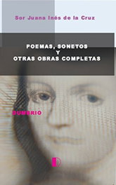 Poemas, Sonetos y Otras Obras Completas, Sor Juana Inés de la Cruz - DUMBRIO EDITORA