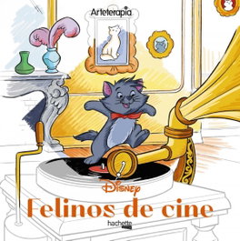 HACHETTE HEROES, Arteterapia. Los cuadrados de Disney. Felinos de cine - AA.VV.