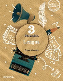 ANAYA, Lengua 3. Operación Mundo - ANAYA