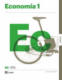 Economía 1 BA LOMLOE, José Antonio Molina Marfil - CASALS,EDITORIAL S.A.
