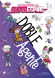 DISNEY LIBROS Minnie y Daisy. Superespías. Doble agente