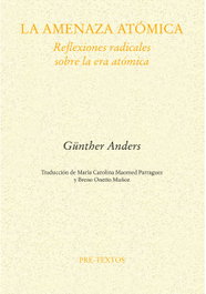 La amenaza atómica, Günther Anders - PRE-TEXTOS