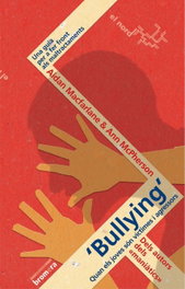 Bullying. Quan els joves són víctimes, Ann Mcperson/Aidan Macfarlane - BROMERA EDICIONS