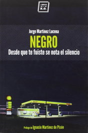Negro, Jorge Martinez Lucena - LIBROS DEL K.O