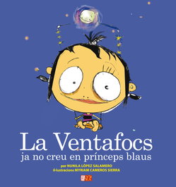 La ventafocs ja no creu en princeps blaus, López Nunila - EDICIONS 96