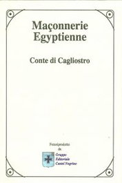Maçonnerie egyptienne, Conte Di Cagliostro - CASTEL NEGRINO