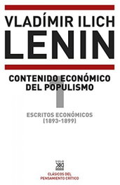 Contenido económico del populismo, Vladimir Ilich Lenin - SIGLO XXI EDITORES