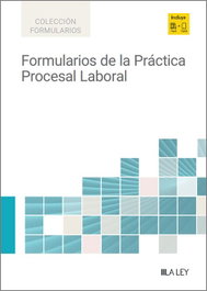 LA LEY, Formularios de la practica procesal laboral