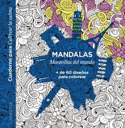 LAROUSSE Mandalas. Maravillas del mundo