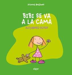 Bibi se va a la cama, Alejandro Rosas Vera - ALGAR EDITORIAL