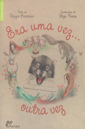 Era uma vez... outra vez, Sergio Barbosa/Olga Neves - ALFARROBA