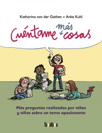 TAKATUKA, CUENTAME MAS COSAS, Katharina von der Gathen - TAKATUKA