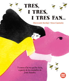 BINDI BOOKS, Tres, i tres, i tres fan... - Sherezade Bardají