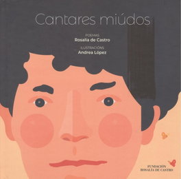 FUNDACION ROSALIA DE CASTRO, Cantares miudos